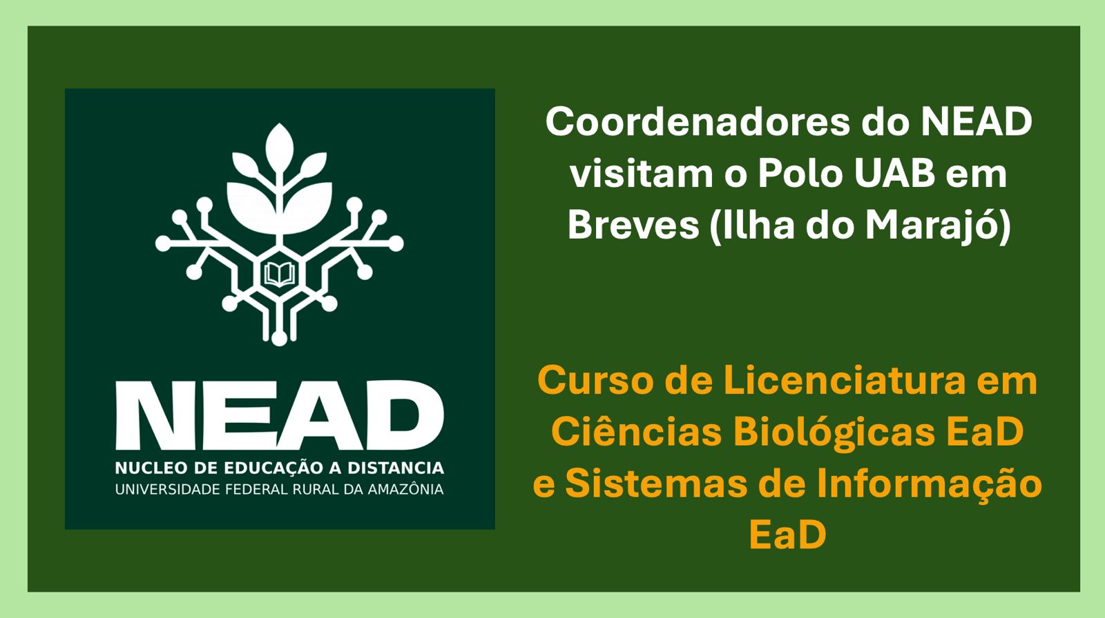 Visita ao Polo de Breves